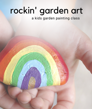 Kids Rockin' Garden Art | April 27 @ 11:00am